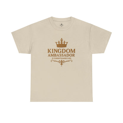 Kingdom Ambassador (Gold Lettering) Tee | Unisex Heavy Cotton Shirt, Faith-Based Apparel, Christian T-Shirt, Inspirational Gift, Scripture Tees