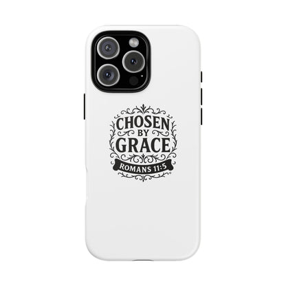 Chosen by Grace (Black Lettering), Rugged Phone Case, Inspirational Mobile Cover, Gift for Faith Lovers, Faith-Based Protector
