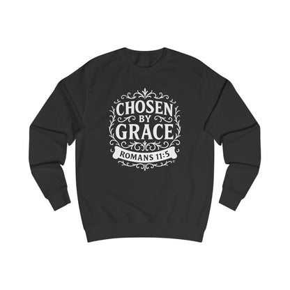 Chosen by Grace Unisex Sweatshirt: Cozy Faith Apparel, Gift for Believers, Bible Scripture Pullover, Everyday Inspirational Clothing