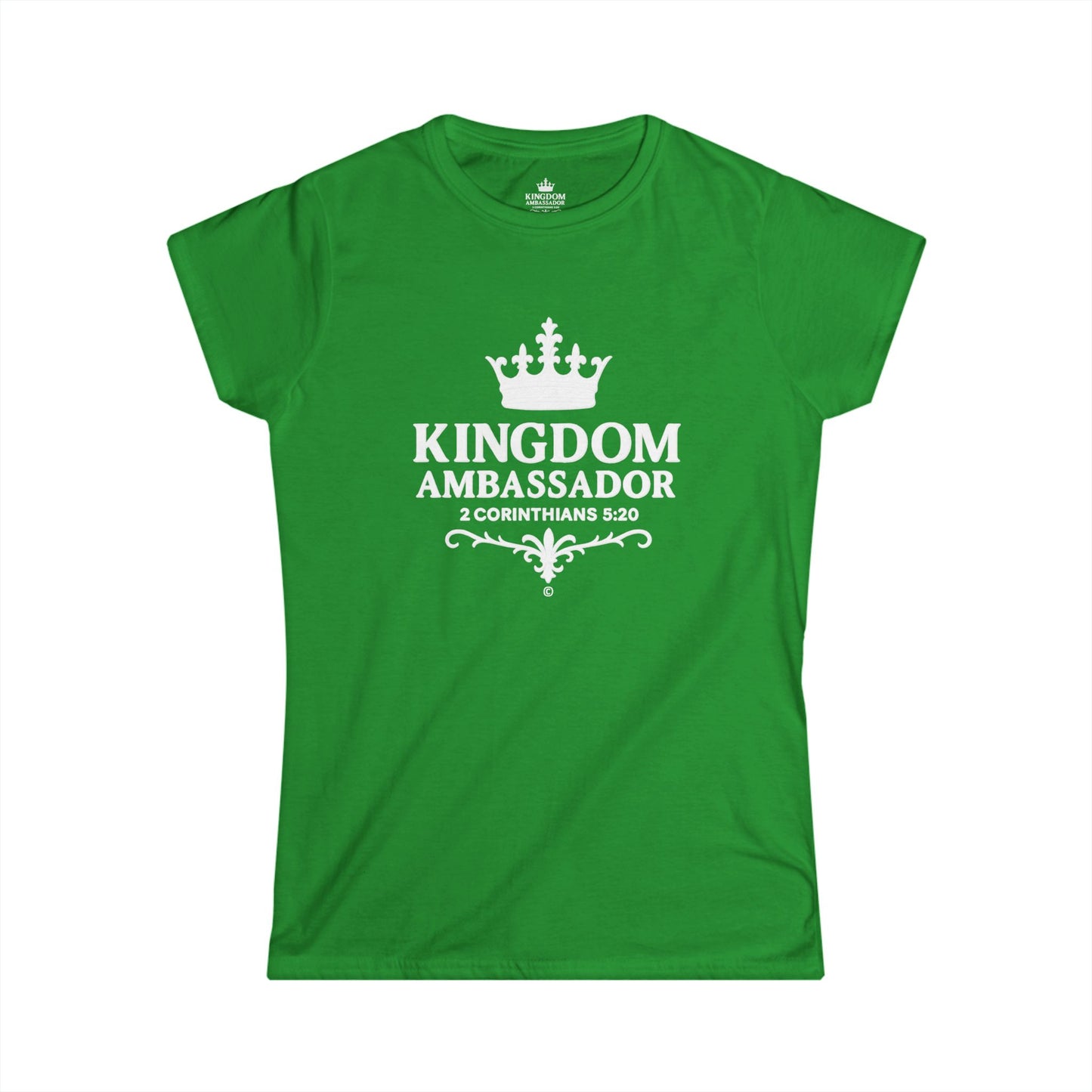 Kingdom Ambassador (White Lettering) Women's Softstyle Tee