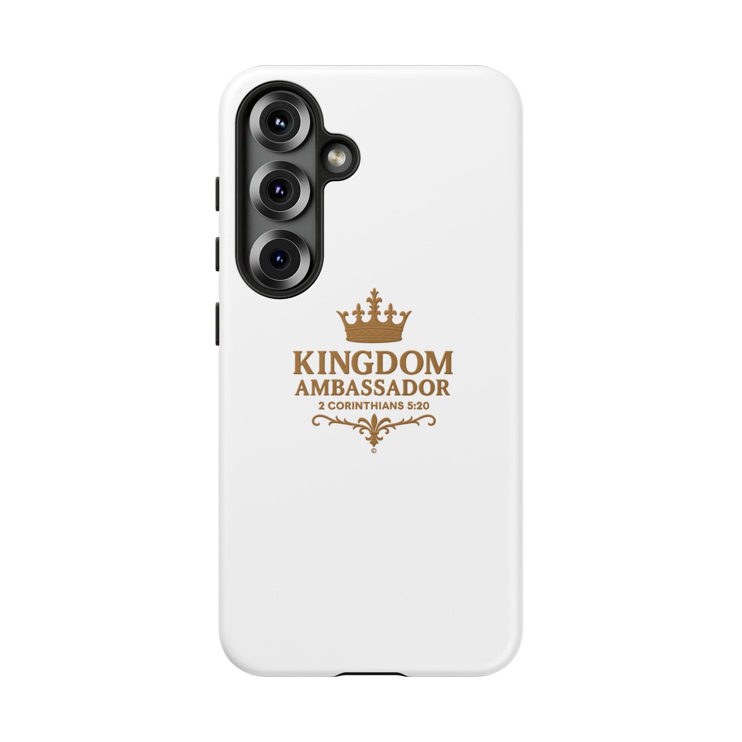 Kingdom Ambassador (Gold Lettering) Rugged Phone Case, Inspirational Mobile Cover, Gift for Faith Lovers, Faith-Based Protector