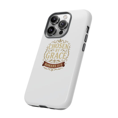 Chosen by Grace (Color), Rugged Phone Case, Inspirational Mobile Cover, Gift for Faith Lovers, Faith-Based Protector