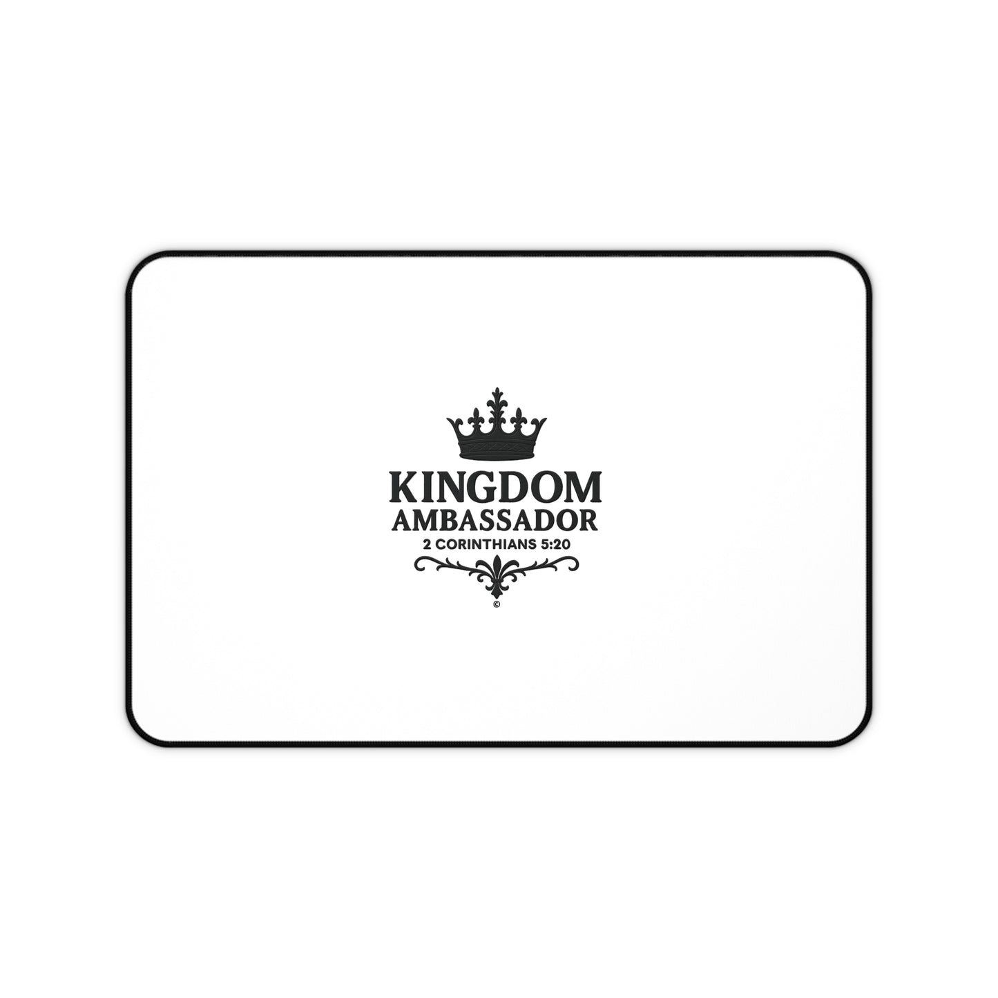 Kingdom Ambassador (Black Lettering) Desk Mat - Inspirational Office Decor, Christian Gift, Desk Accessory, Motivational Workspace - Cross Apparel USA
