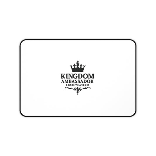 Kingdom Ambassador (Black Lettering) Desk Mat - Inspirational Office Decor, Christian Gift, Desk Accessory, Motivational Workspace - Cross Apparel USA
