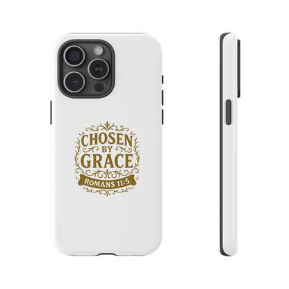 Chosen by Grace (Gold Lettering), Rugged Phone Case, Inspirational Mobile Cover, Gift for Faith Lovers, Faith-Based Protector
