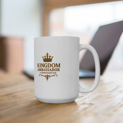Kingdom Ambassador (Gold Lettering) Ceramic Mug, Inspirational Gift, Coffee Cup for Faith, Gift of Believers, Devotional Drinkware (11oz, 15oz)