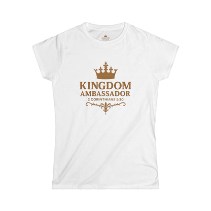 Kingdom Ambassador Women’s Tee – Christian Faith Shirt (2 Corinthians 5:20)