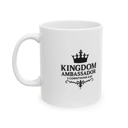 Kingdom Ambassador (Black Lettering) Ceramic Mug, Inspirational Gift, Coffee Cup for Faith, Gift of Believers, Devotional Drinkware (11oz, 15oz) - Cross Apparel USA