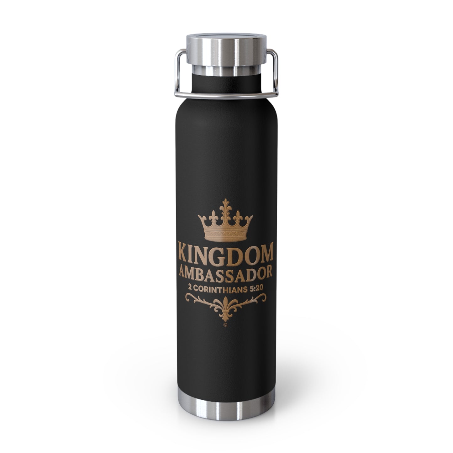 Kingdom Ambassador (Gold Lettering) Insulated Water Bottle, 22oz - Motivational Gift for Believers, Holiday, Travel, Fitness, Eco-Friendly