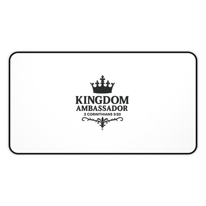 Kingdom Ambassador (Black Lettering) Desk Mat - Inspirational Office Decor, Christian Gift, Desk Accessory, Motivational Workspace - Cross Apparel USA