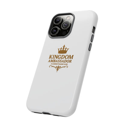 Kingdom Ambassador (Gold Lettering) Rugged Phone Case, Inspirational Mobile Cover, Gift for Faith Lovers, Faith-Based Protector