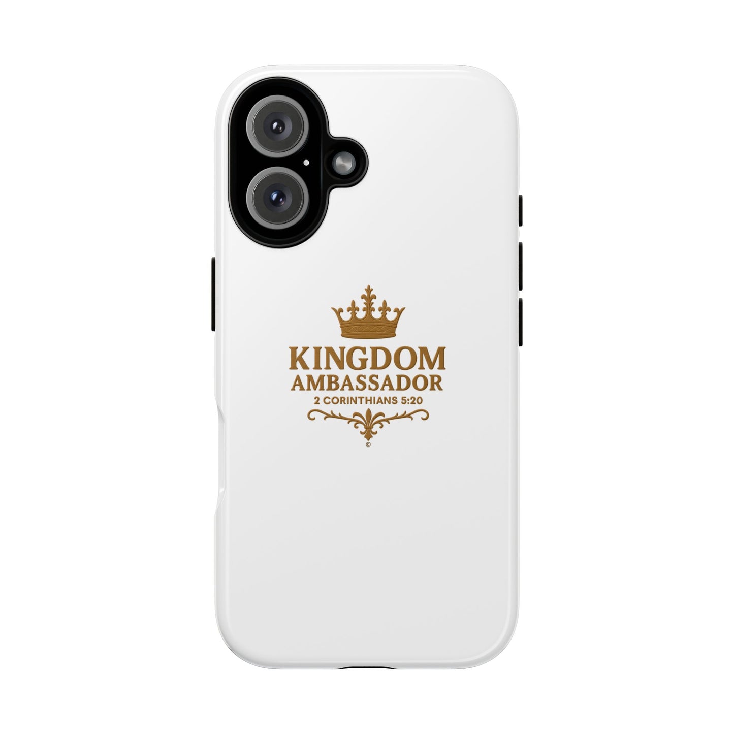 Kingdom Ambassador (Gold Lettering) Rugged Phone Case, Inspirational Mobile Cover, Gift for Faith Lovers, Faith-Based Protector