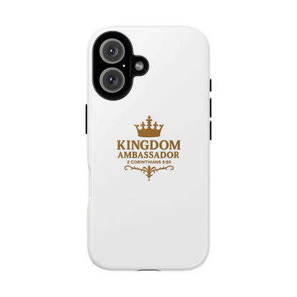 Kingdom Ambassador (Gold Lettering) Rugged Phone Case, Inspirational Mobile Cover, Gift for Faith Lovers, Faith-Based Protector