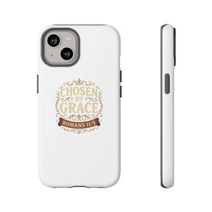 Chosen by Grace (Color), Rugged Phone Case, Inspirational Mobile Cover, Gift for Faith Lovers, Faith-Based Protector
