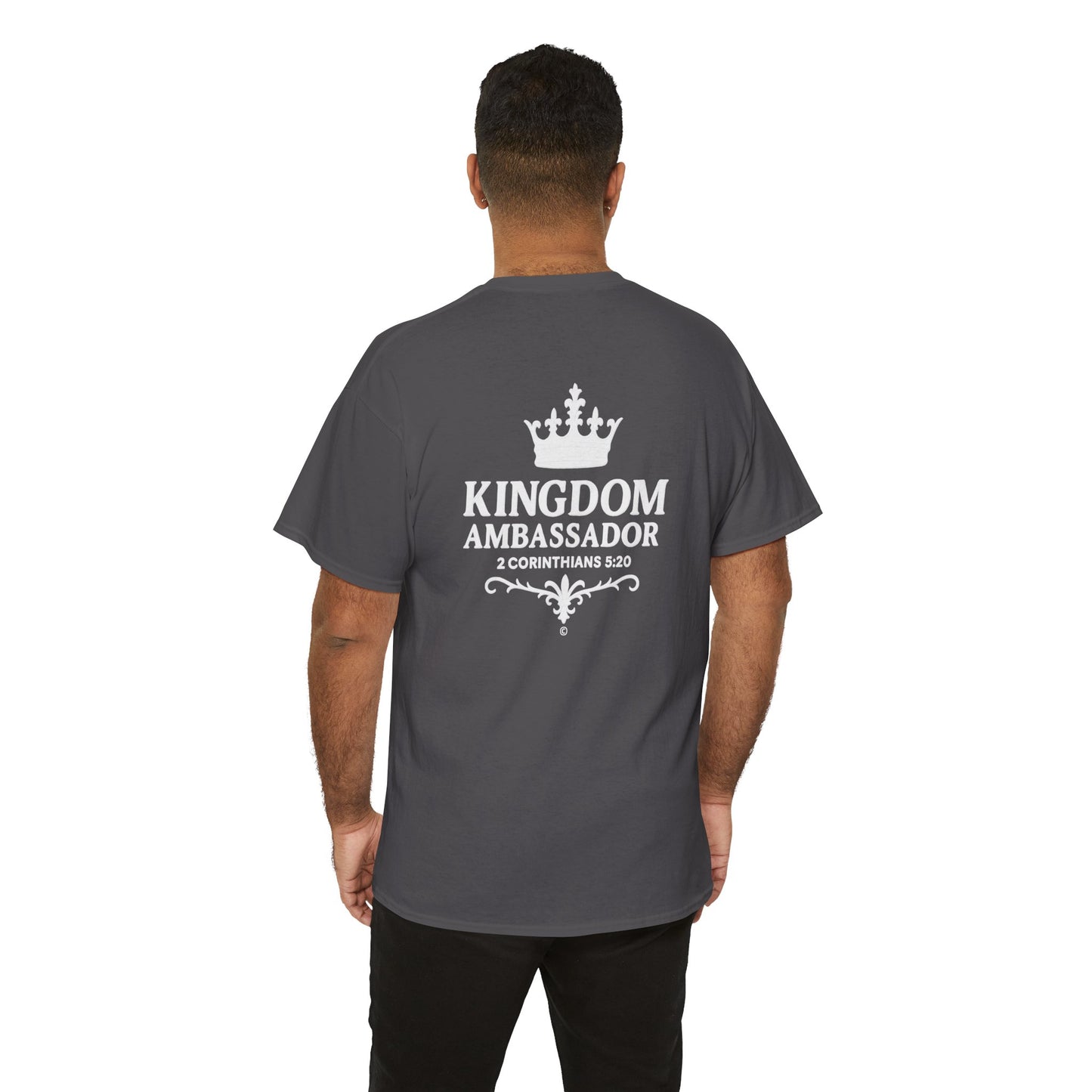 Kingdom Ambassador (White Lettering) T‑Shirt Tee Clothing Apparel (Smaller Design on from Large Design on Back)