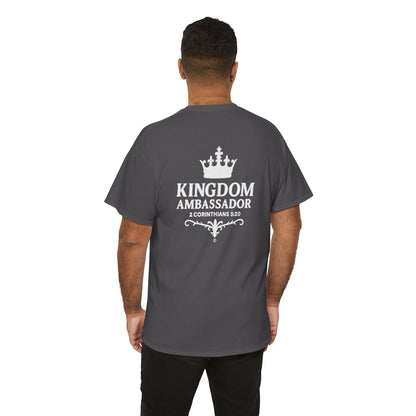 Kingdom Ambassador (White Lettering) T‑Shirt Tee Clothing Apparel (Smaller Design on from Large Design on Back)