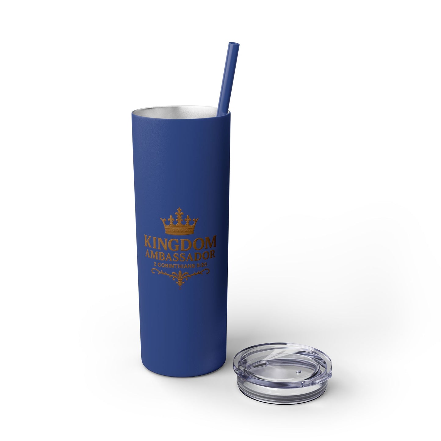 Kingdom Ambassador (Gold Lettering) Skinny Tumbler with Straw - 20oz Inspirational Drinkware