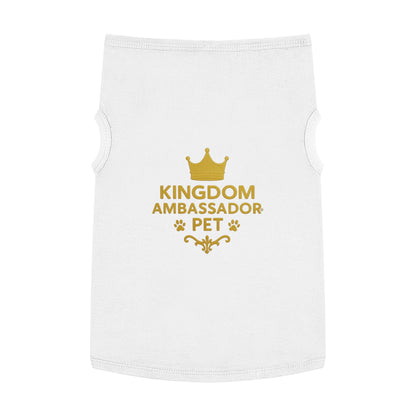 Kingdom Ambassador Pet (Gold Lettering) Tank Top Shirt Apparel Clothing