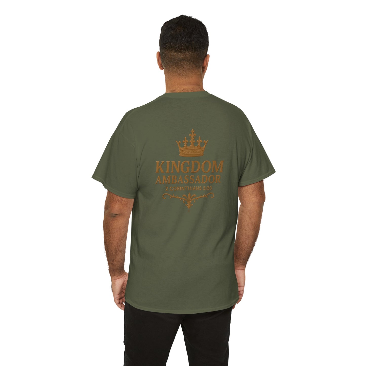 Kingdom Ambassador (Gold Lettering) T‑Shirt Tee Clothng Apparel (Smaller Design on from Large Design on Back)