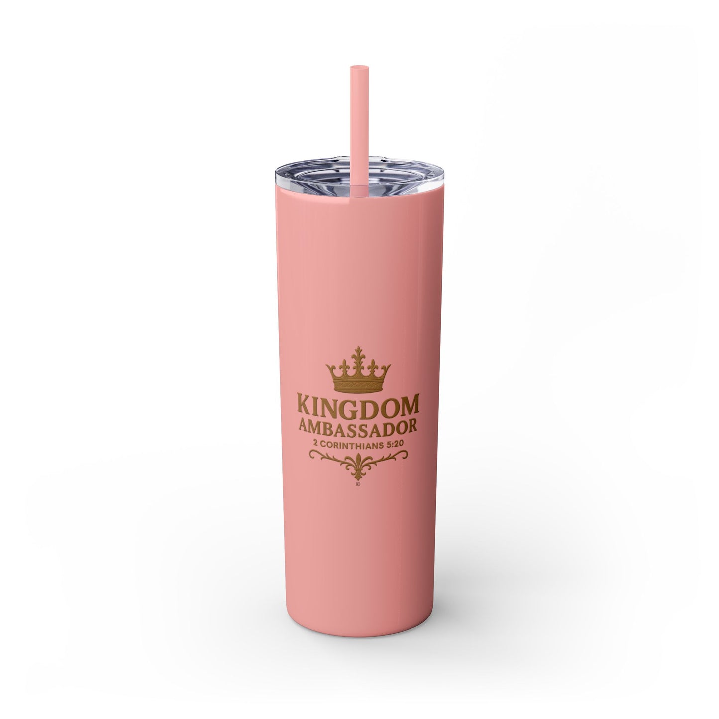 Kingdom Ambassador (Gold Lettering) Skinny Tumbler with Straw - 20oz Inspirational Drinkware