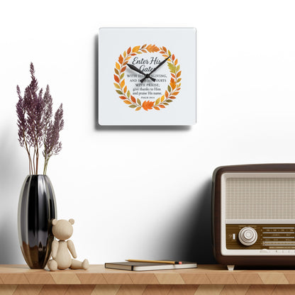 Enter His Gates with Thanksgiving Inspirational Acrylic Wall Clock, Faith-based Gift, Home Accessory