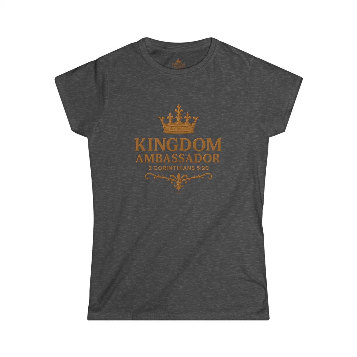Kingdom Ambassador Women’s Tee – Christian Faith Shirt (2 Corinthians 5:20)