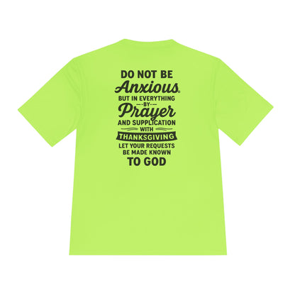 Not Anxious (Small Design on front plus Large Design on back) Activewear Performance Moisture Wicking Tee, Faith-Based Workout Shirt