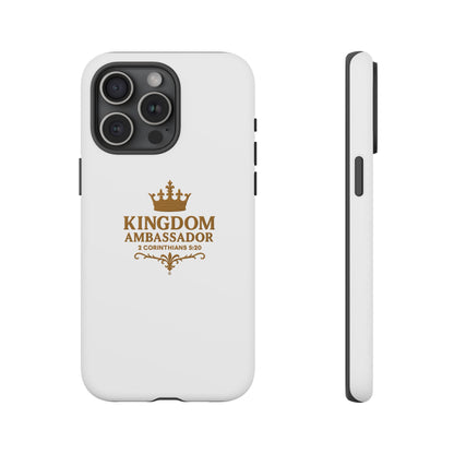 Kingdom Ambassador (Gold Lettering) Rugged Phone Case, Inspirational Mobile Cover, Gift for Faith Lovers, Faith-Based Protector