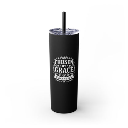 Chosen by Grace (White Lettering) 20oz Skinny Tumbler, Inspirational Travel Mug, Unique Gift for Faith Lovers, Bible Verse Drinkware, Motivational Water Bottle