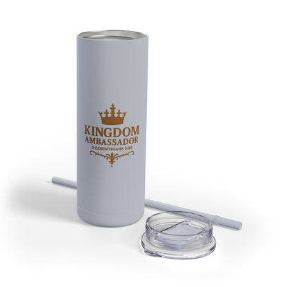 Kingdom Ambassador (Gold Lettering) 20oz Skinny Tumbler, Inspirational Travel Mug, Unique Gift for Faith Lovers, Bible Verse Drinkware, Motivational Water Bottle