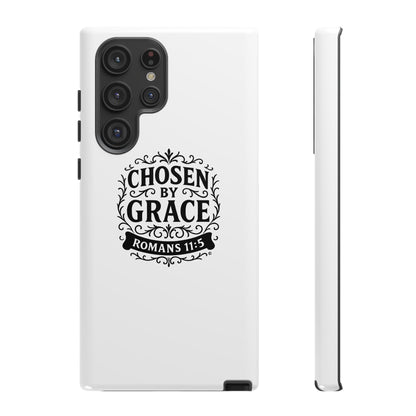 Chosen by Grace (Black Lettering), Rugged Phone Case, Inspirational Mobile Cover, Gift for Faith Lovers, Faith-Based Protector