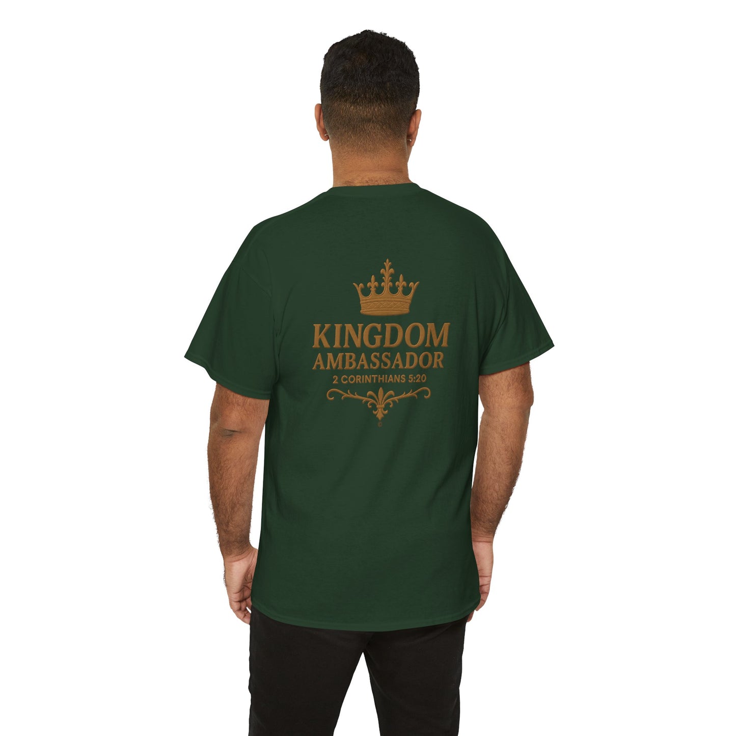 Kingdom Ambassador (Gold Lettering) T‑Shirt Tee Clothng Apparel (Smaller Design on from Large Design on Back)