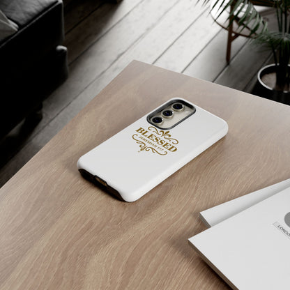Blessed (Gold Lettering), Rugged Phone Case, Inspirational Mobile Cover, Gift for Faith Lovers, Faith-Based Protector