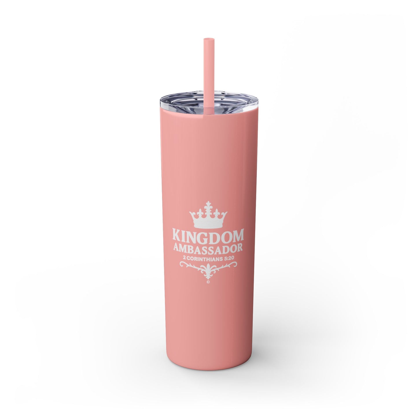 Kingdom Ambassador (White Lettering) Skinny Tumbler with Straw - 20oz Inspirational Drinkware