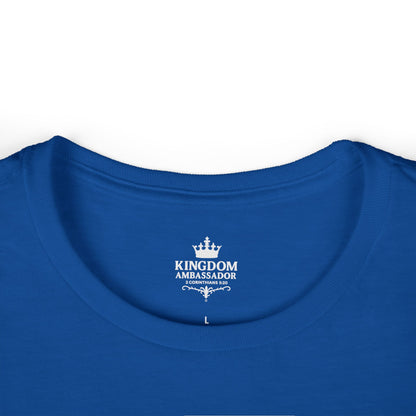Kingdom Ambassador (Gold Lettering) Women's Softstyle Tee