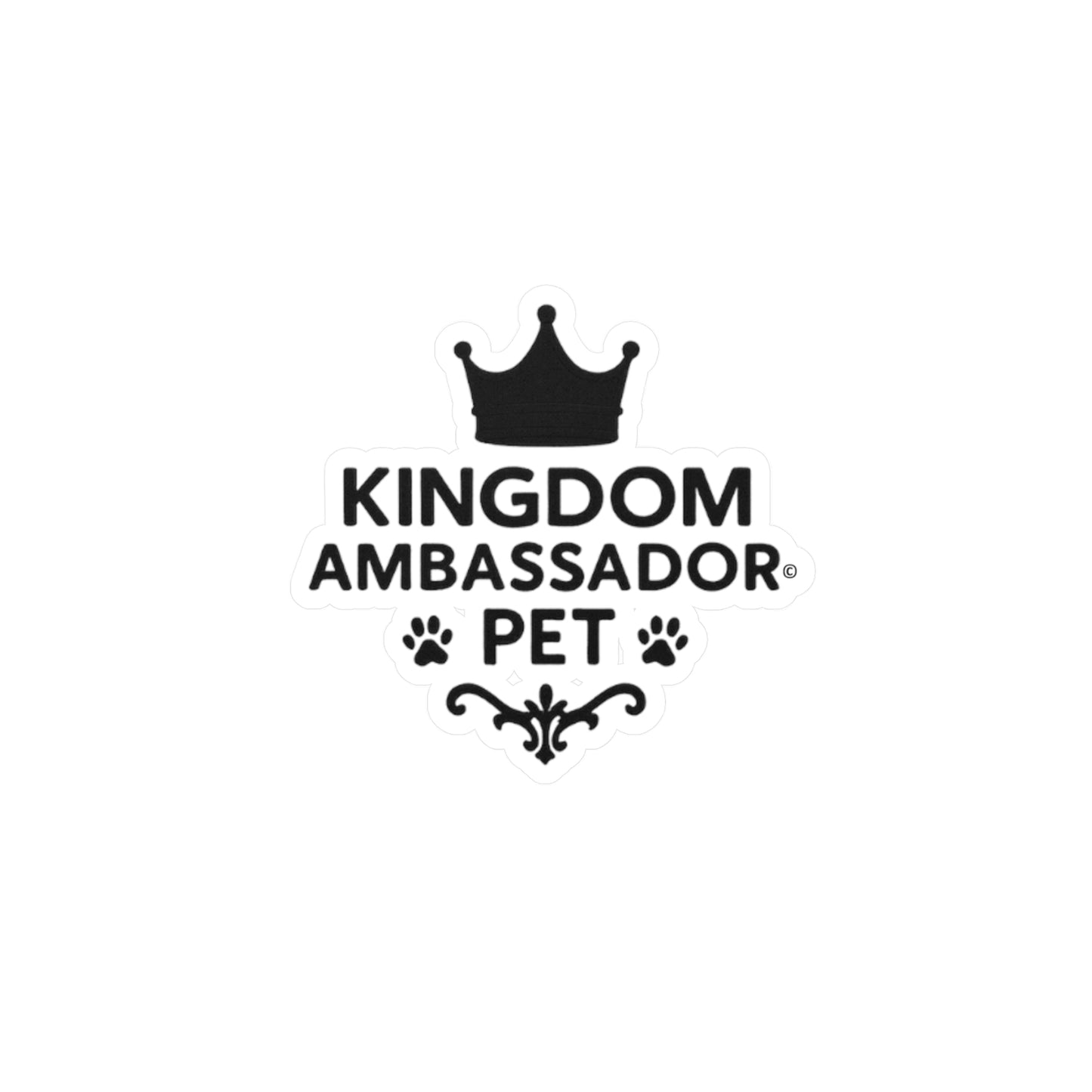 Kingdom Ambassador Pet (Black Lettering) Kiss-Cut Vinyl Decals