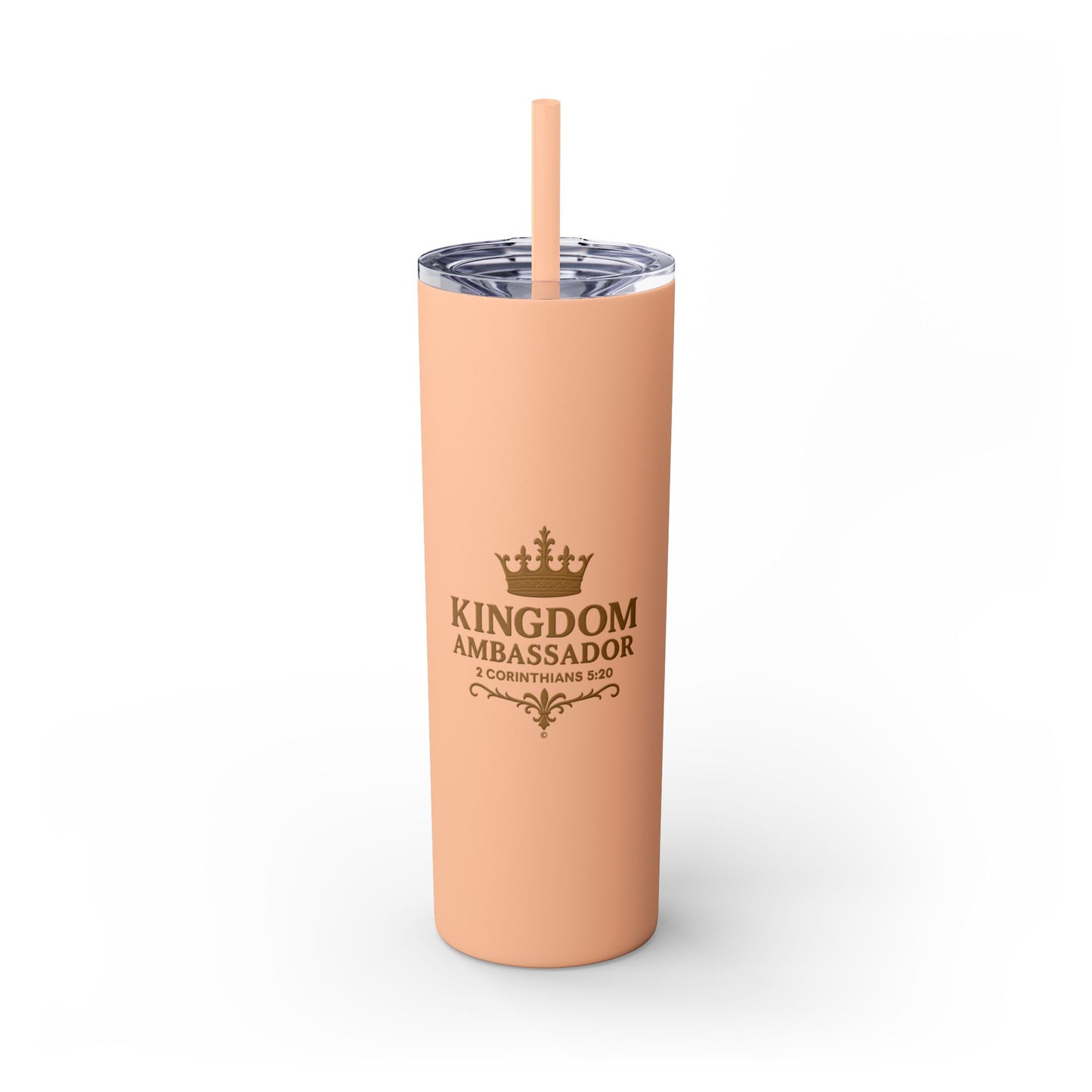 Kingdom Ambassador (Gold Lettering) Skinny Tumbler with Straw - 20oz Inspirational Drinkware