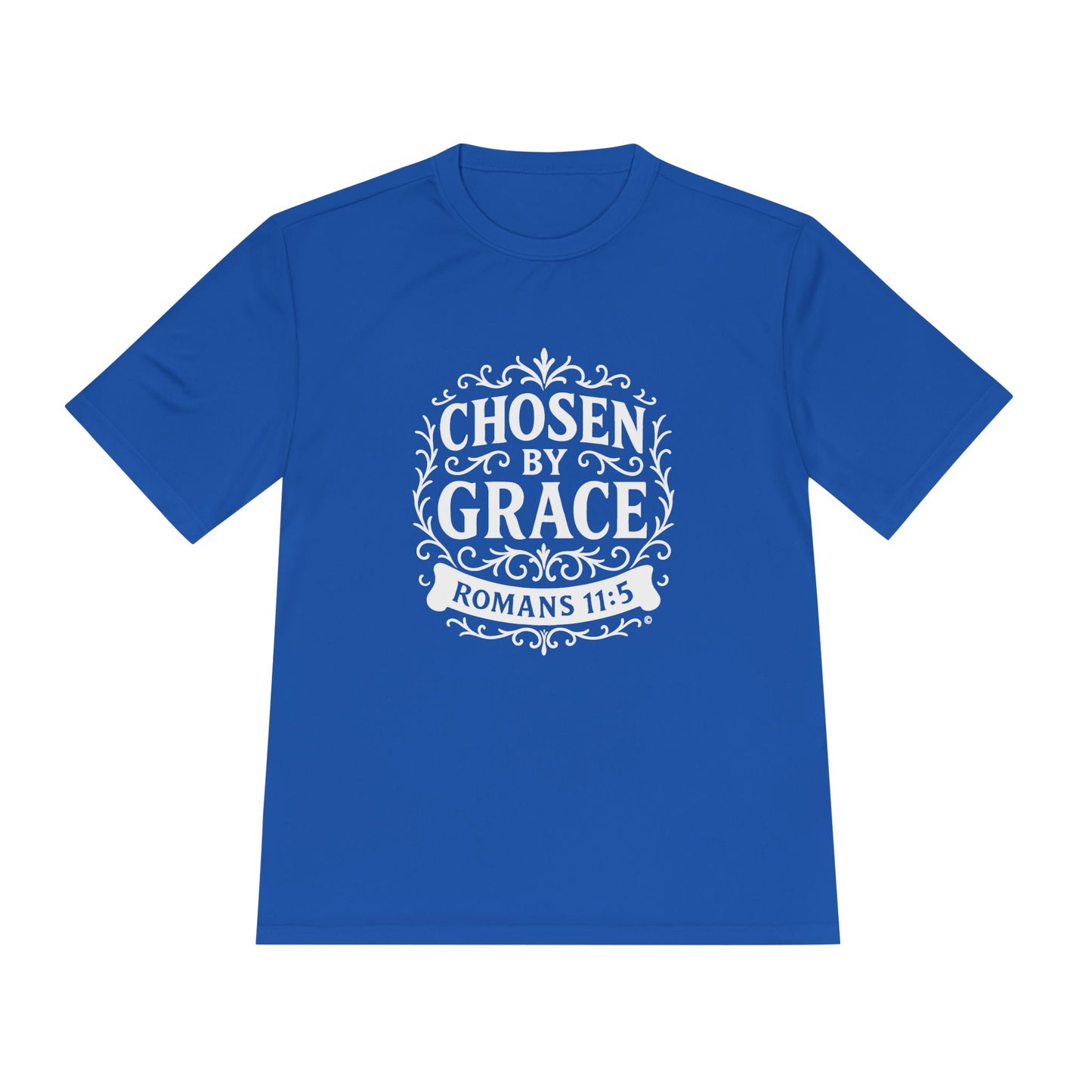 Chosen by Grace (Multi-color Limited Edition) Unisex Apparel Clothing Moisture Wicking Tee T-shirt Shirt