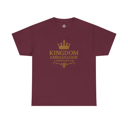 Kingdom Ambassador (Gold Lettering) Tee | Unisex Heavy Cotton Shirt, Faith-Based Apparel, Christian T-Shirt, Inspirational Gift, Scripture Tees