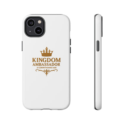 Kingdom Ambassador (Gold Lettering) Rugged Phone Case, Inspirational Mobile Cover, Gift for Faith Lovers, Faith-Based Protector