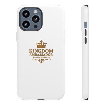 Kingdom Ambassador (Gold Lettering) Rugged Phone Case, Inspirational Mobile Cover, Gift for Faith Lovers, Faith-Based Protector